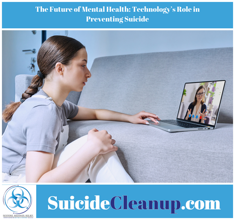The Future of Mental Health: Technology's Role in Preventing Suicide
