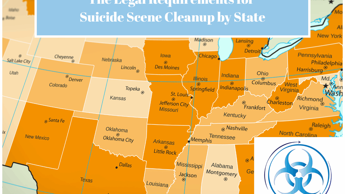 The Legal Requirements for Suicide Scene Cleanup by State