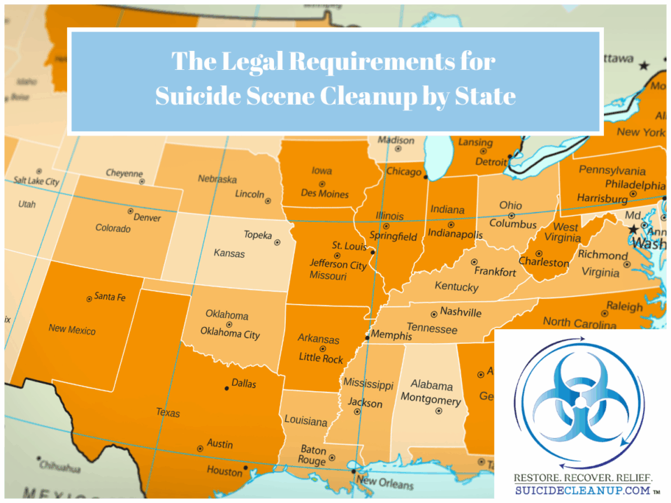 The Legal Requirements for Suicide Scene Cleanup by State