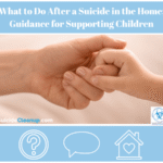 What to Do After a Suicide in the Home